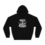 Skate & Destoy - Hoodie